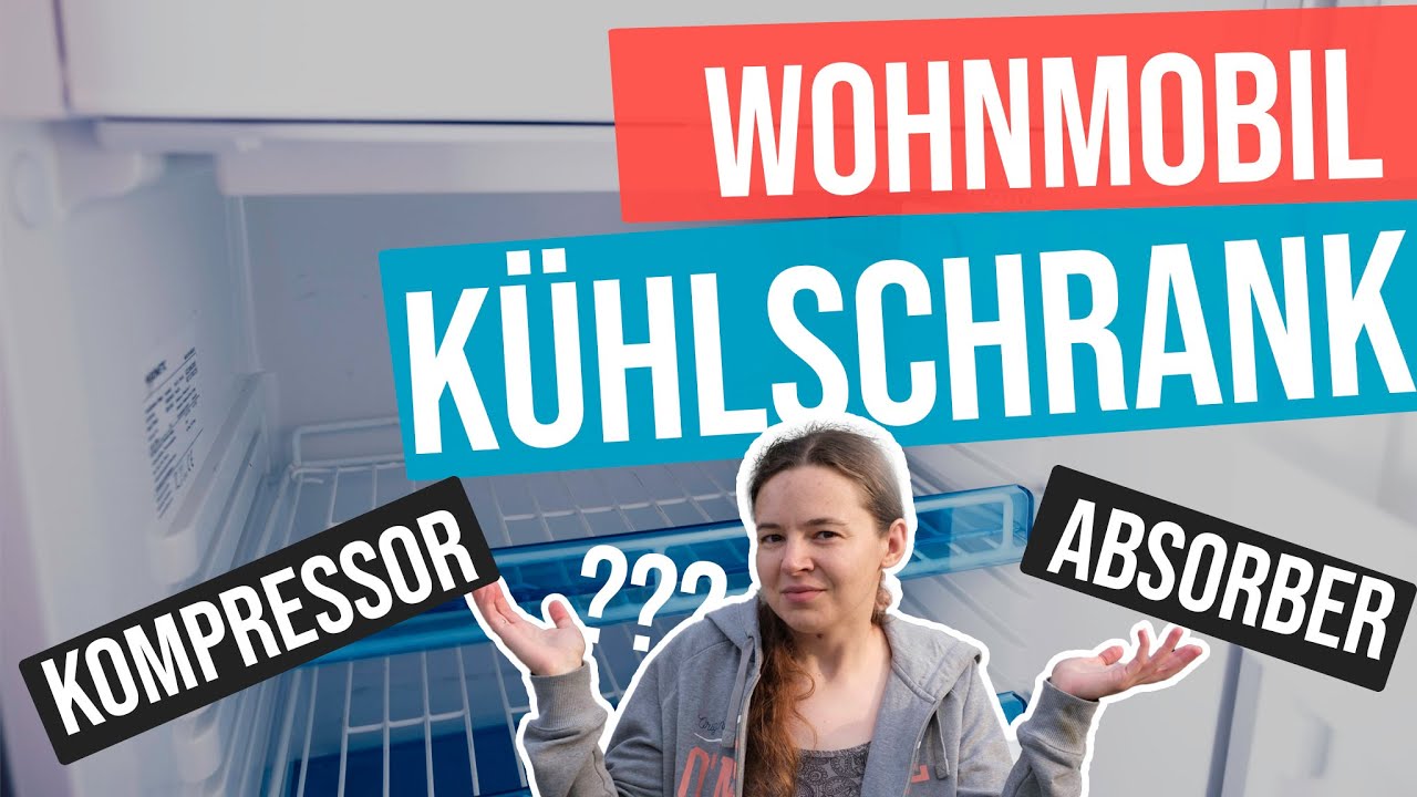 DER BESTE WOHNMOBIL-KÜHLSCHRANK? Kompressor oder Absorber?
